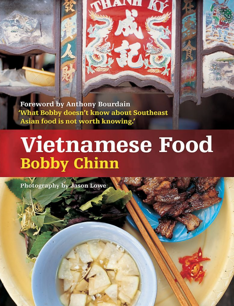 Vietnamese Food cookbook by Bobby Chinn